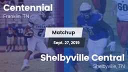 Matchup: Centennial High vs. Shelbyville Central  2019