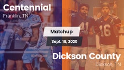 Matchup: Centennial High vs. Dickson County  2020