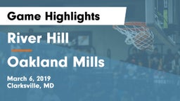 River Hill  vs Oakland Mills  Game Highlights - March 6, 2019