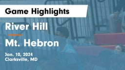 River Hill  vs Mt. Hebron  Game Highlights - Jan. 10, 2024