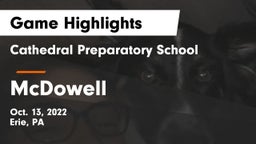 Cathedral Preparatory School vs McDowell Game Highlights - Oct. 13, 2022