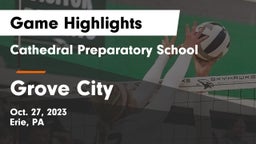 Cathedral Preparatory School vs Grove City  Game Highlights - Oct. 27, 2023