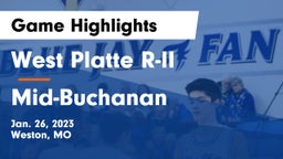 West Platte R-II  vs Mid-Buchanan  Game Highlights - Jan. 26, 2023