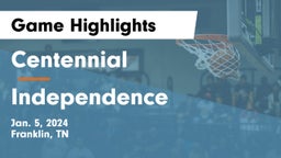 Centennial  vs Independence  Game Highlights - Jan. 5, 2024