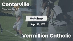 Matchup: Centerville High vs. Vermillion Catholic 2017