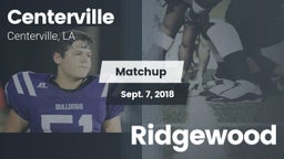 Matchup: Centerville High vs. Ridgewood 2018