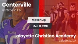 Matchup: Centerville High vs. Lafayette Christian Academy  2018