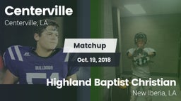 Matchup: Centerville High vs. Highland Baptist Christian  2018