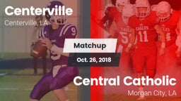Matchup: Centerville High vs. Central Catholic  2018