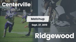 Matchup: Centerville High vs. Ridgewood 2019