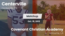 Matchup: Centerville High vs. Covenant Christian Academy  2019