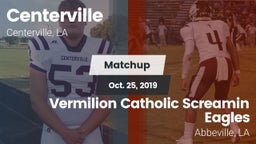 Matchup: Centerville High vs. Vermilion Catholic Screamin Eagles 2019