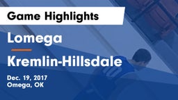 Lomega  vs Kremlin-Hillsdale  Game Highlights - Dec. 19, 2017