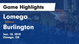 Lomega  vs Burlington  Game Highlights - Jan. 18, 2018