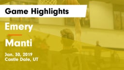 Emery  vs Manti  Game Highlights - Jan. 30, 2019