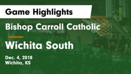 Bishop Carroll Catholic  vs Wichita South  Game Highlights - Dec. 4, 2018
