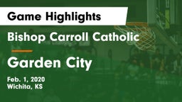 Bishop Carroll Catholic  vs Garden City  Game Highlights - Feb. 1, 2020