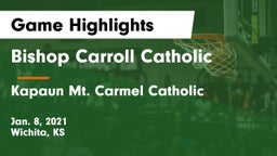 Bishop Carroll Catholic  vs Kapaun Mt. Carmel Catholic  Game Highlights - Jan. 8, 2021