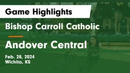 Bishop Carroll Catholic  vs Andover Central  Game Highlights - Feb. 28, 2024