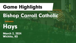 Bishop Carroll Catholic  vs Hays  Game Highlights - March 2, 2024