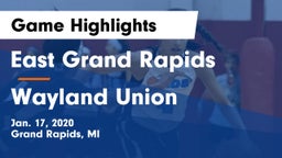 East Grand Rapids  vs Wayland Union  Game Highlights - Jan. 17, 2020