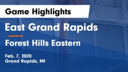 East Grand Rapids  vs Forest Hills Eastern  Game Highlights - Feb. 7, 2020