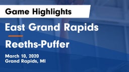 East Grand Rapids  vs Reeths-Puffer  Game Highlights - March 10, 2020