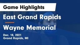 East Grand Rapids  vs Wayne Memorial  Game Highlights - Dec. 18, 2021