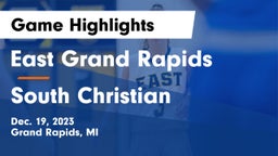 East Grand Rapids  vs South Christian  Game Highlights - Dec. 19, 2023
