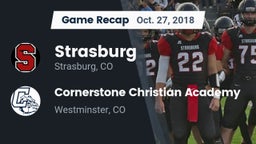 Recap: Strasburg  vs. Cornerstone Christian Academy 2018