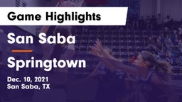San Saba  vs Springtown  Game Highlights - Dec. 10, 2021