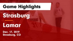 Strasburg  vs Lamar  Game Highlights - Dec. 17, 2019