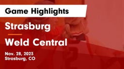 Strasburg  vs Weld Central  Game Highlights - Nov. 28, 2023