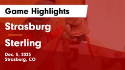 Strasburg  vs Sterling  Game Highlights - Dec. 5, 2023
