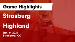 Strasburg  vs Highland  Game Highlights - Jan. 9, 2024