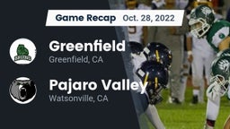 Recap: Greenfield  vs. Pajaro Valley  2022