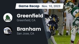 Recap: Greenfield  vs. Branham  2023