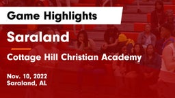 Saraland  vs Cottage Hill Christian Academy Game Highlights - Nov. 10, 2022