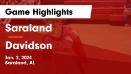 Saraland  vs Davidson  Game Highlights - Jan. 2, 2024