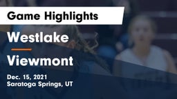 Westlake  vs Viewmont  Game Highlights - Dec. 15, 2021