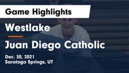 Westlake  vs Juan Diego Catholic  Game Highlights - Dec. 30, 2021