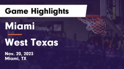 Miami  vs West Texas  Game Highlights - Nov. 20, 2023