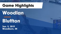 Woodlan  vs Bluffton  Game Highlights - Jan. 5, 2019