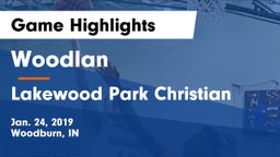 Woodlan  vs Lakewood Park Christian  Game Highlights - Jan. 24, 2019