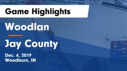 Woodlan  vs Jay County  Game Highlights - Dec. 6, 2019