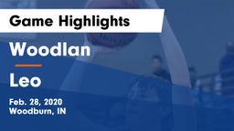 Woodlan  vs Leo  Game Highlights - Feb. 28, 2020