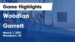 Woodlan  vs Garrett  Game Highlights - March 1, 2023