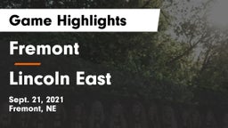 Fremont  vs Lincoln East  Game Highlights - Sept. 21, 2021