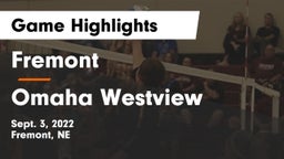 Fremont  vs Omaha Westview  Game Highlights - Sept. 3, 2022