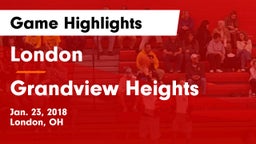 London  vs Grandview Heights  Game Highlights - Jan. 23, 2018